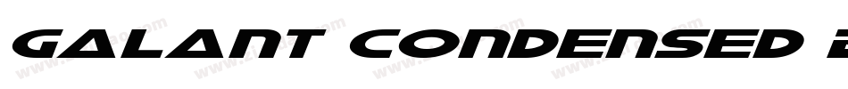 Galant Condensed BoldItalic字体转换